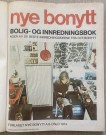 Nye bonytt Bolig og innredningsbok Oslo 1974 thumbnail