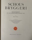 Antikk fagbok Schous Bryggeri Mindeskrift til hundredaarsjubilææt Nils Vogt Centraltrykkeriet Kristiania 1921 thumbnail
