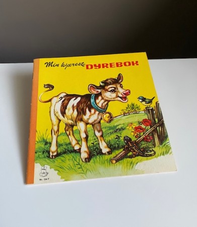 Min kjæreste dyrebok billedbok nr 134 F - Åsmund S. Lærdal Stavanger Norway Norge 1950/ 60 tallet