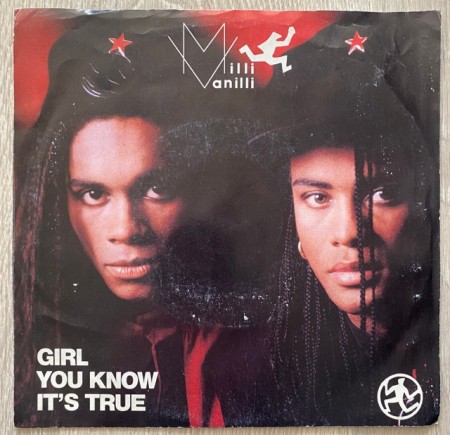 Girl you know it`s true singelplater Milli Vanilli 1988