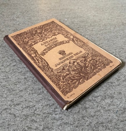 Antikk lærebok Naturkundskap for Folkeskolen 8. opplag Holmsen & Strøm J.W. Cappelens Forlag Kristiania 1916